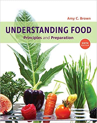 Understanding Food: Principles and Preparation (6th Edition) – eBook