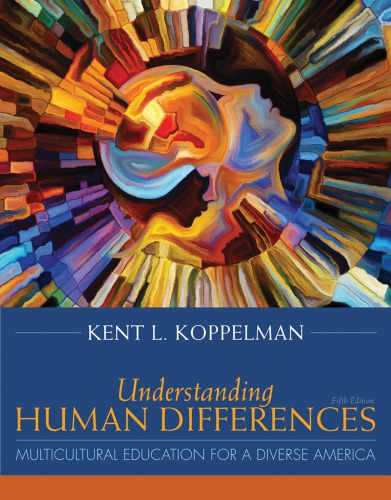 Understanding Human Differences: Multicultural Education for a Diverse America (5th Edition) – eBook