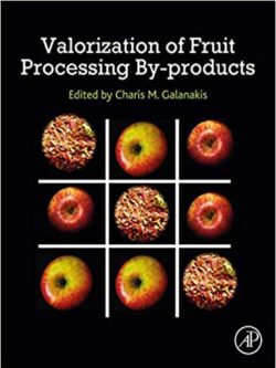 Valorization of Fruit Processing By-products – eBook