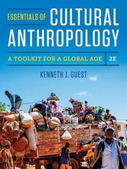 Essentials of Cultural Anthropology: A Toolkit for a Global Age (2nd Edition) – eBook