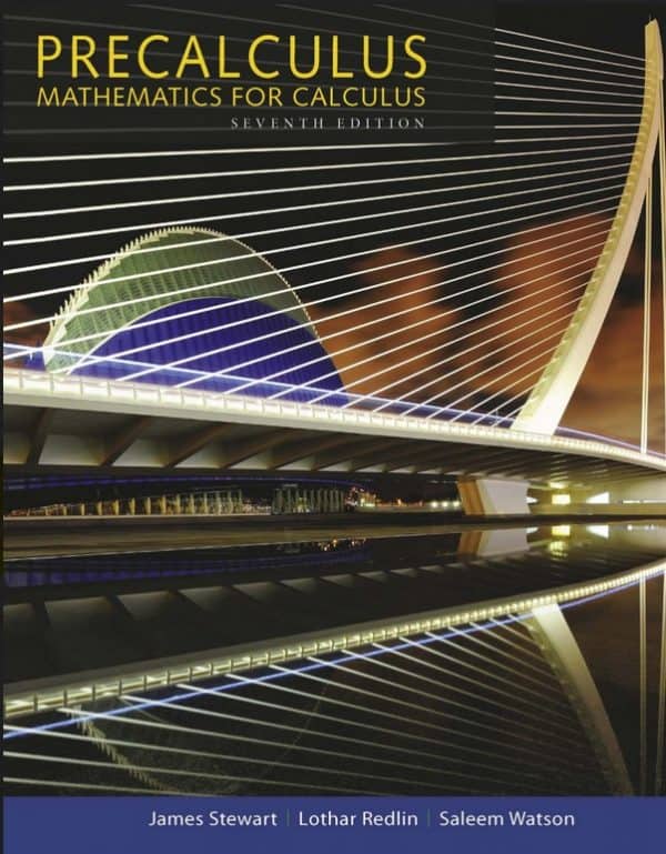 Precalculus: Mathematics for Calculus (7th Edition) – Stewart/Redlin/Watson – eBook