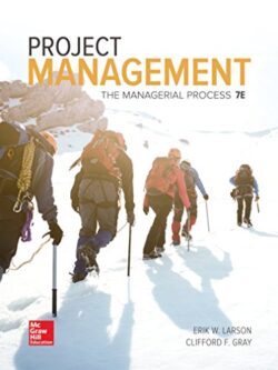 Project Management: The Managerial Process (7th Edition) – eBook