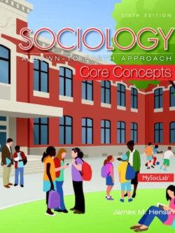 Sociology: A Down-To-Earth Approach Core Concepts (6th edition) – eBook